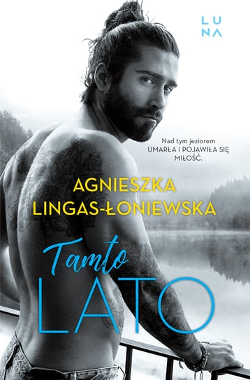 Tamto lato Lingas-Łoniewska Agnieszka