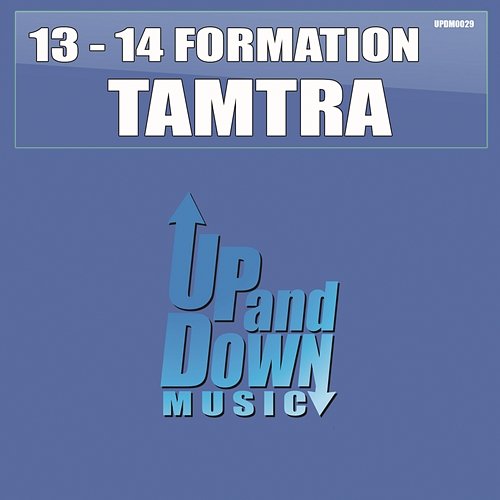 Tamtra 13 - 14 Formation