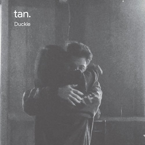 tan. Duckie