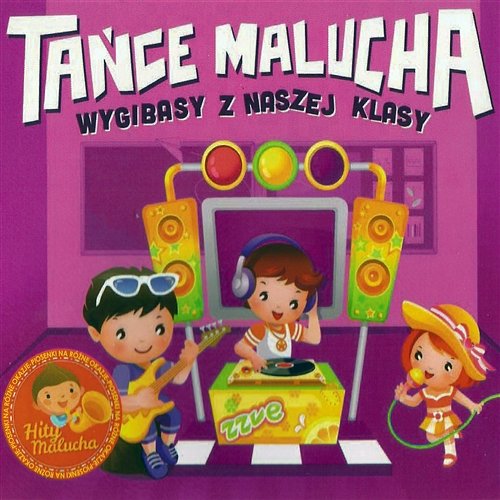 Tańce Malucha - Wygibasy z naszej klasy Dziecięcy Zespół Estradowy "Sezamki"