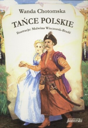Tańce polskie Chotomska Wanda