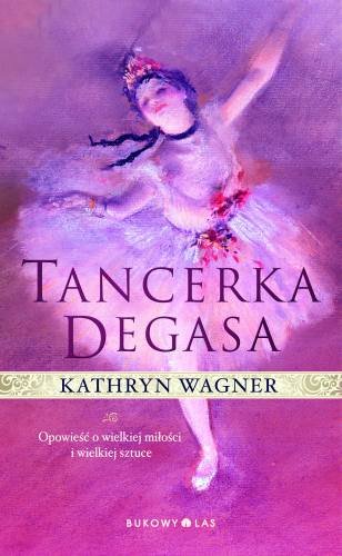 Tancerka Degasa Wagner Kathryn