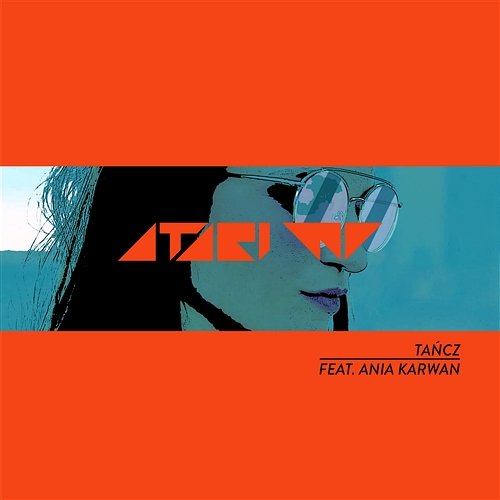 Tancz ATARI WU feat. Ania Karwan