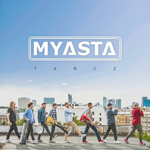 Tańcz Myasta