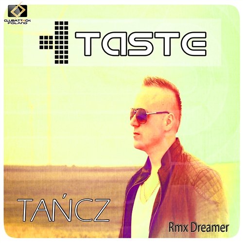 Tańcz (Dreamer Rmx) Taste