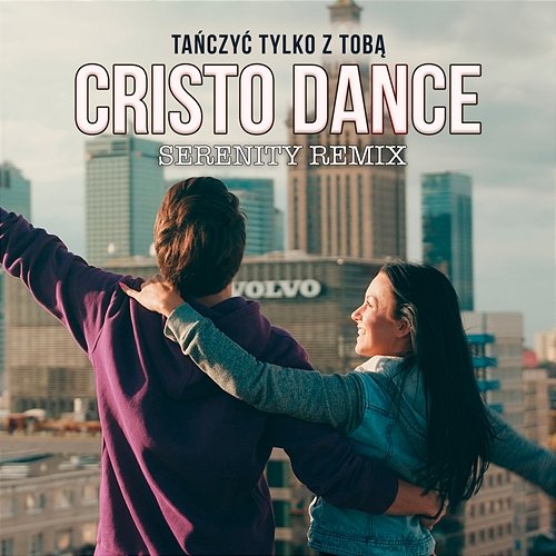 Tańczyć tylko z Tobą Cristo Dance