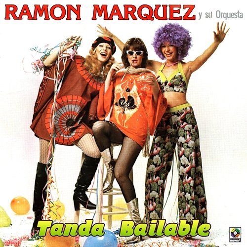 Tanda Bailable Ramón Marquez