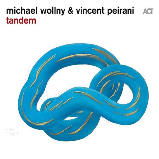Tandem Wollny Michael, Peirani Vincent