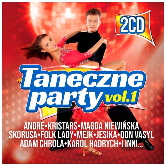Taneczne party. Volume 1 Various Artists
