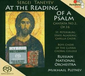 Taneyev: At The Reading Of Psalm Pletnev Mikhail