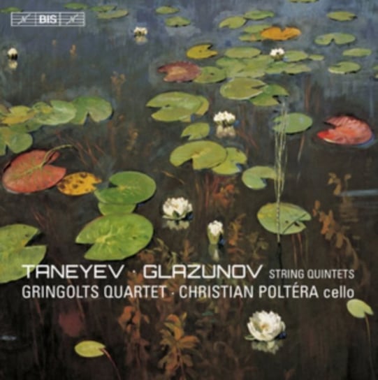 Taneyev/Glazunov: String Quintets Bis
