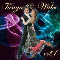 Tanga & Walce. Volume 1 Various Artists