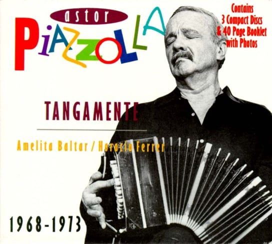 Tangamente 1968-1973 Piazzolla Astor, Baltar Amelita, Ferrer Horacio