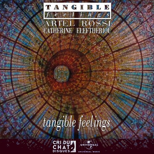 Tangible Feelings Tangible Feelings, Ariel Rossi, Catherine Eleftheriou