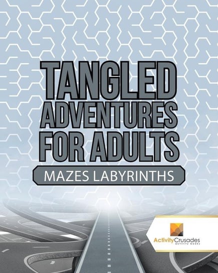 Tangled Adventures for Adults Activity Crusades
