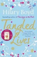 Tangled Lives Boyd Hilary