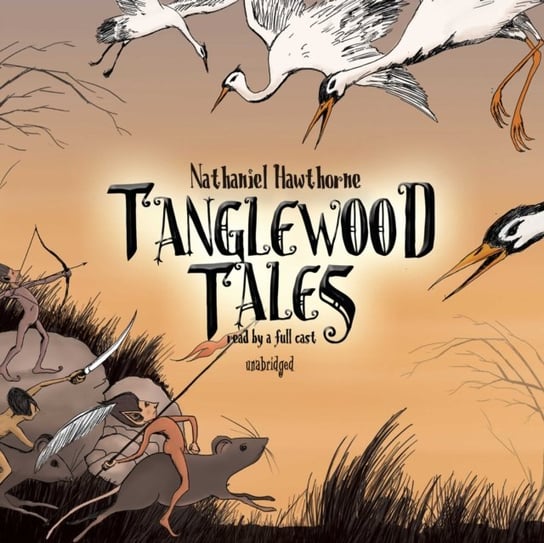 Tanglewood Tales Nathaniel Hawthorne