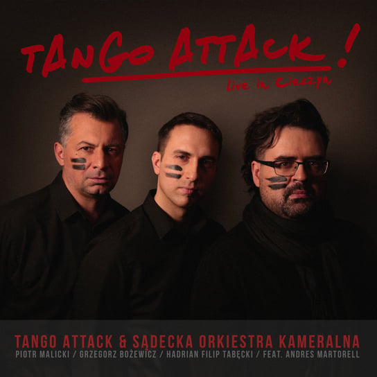 Tango Attack! Live in Cieszyn Tango Attack, Sądecka Orkiestra Kameralna, Martorell Andres