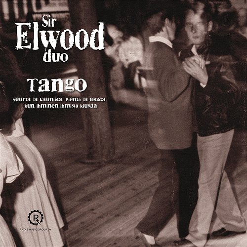 Tango Sir Elwood Duo