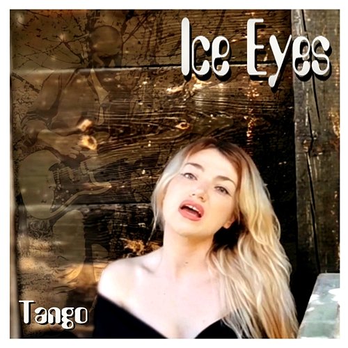 Tango Ice Eyes