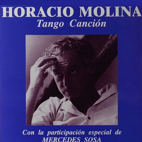 Tango Canción Horacio Molina