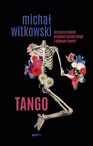 Tango. Czarny kryminał retro Witkowski Michał
