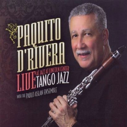 Tango Jazz D'Rivera Paquito