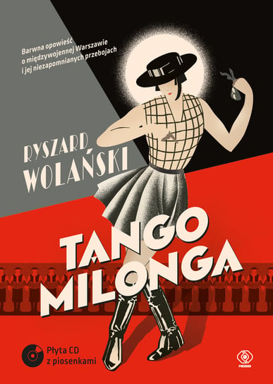 Tango milonga, czyli co nam zostało z tamtych lat + CD Wolański Ryszard