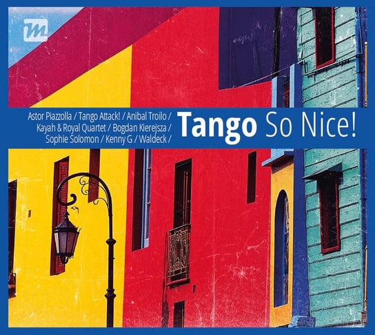 Tango So Nice ! Kayah, Piazzolla Astor, Solomon Sophie, Gadowski Artur, Kenny G
