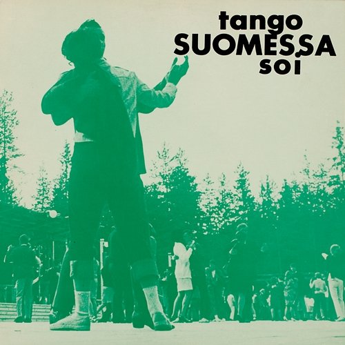 Tango Suomessa soi 2 Various Artists