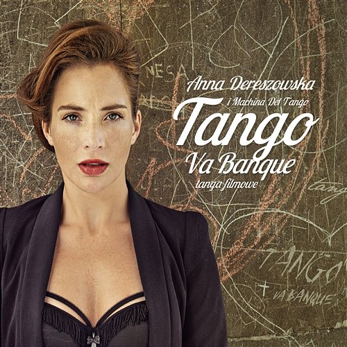 Tango Va Banque - Tanga Filmowe Anna Dereszowska I Machina Del Tango