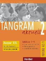 Tangram aktuell 2 - Lektion 1-4. Glossar XXL Deutsch-Slowakisch Dallapiazza Rosa-Maria, Jan Eduard, Bluggel Beate, Schumann Anja