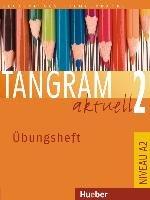 Tangram aktuell 2 (Lektion 1-4 und Lektion 5-7) Übungsheft Hilpert Silke, Orth-Chambah Jutta