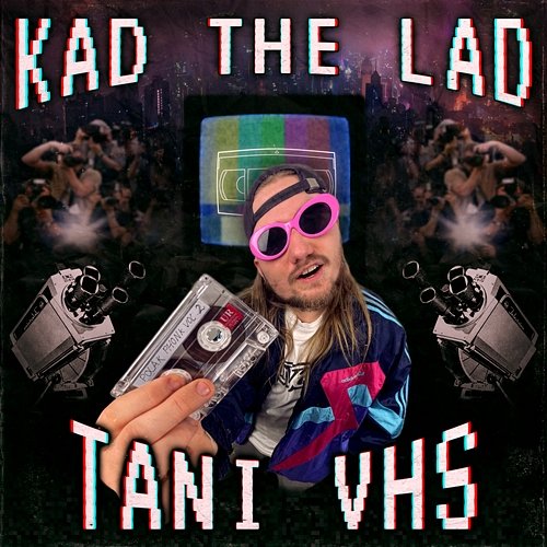 Tani VHS Kad the Lad