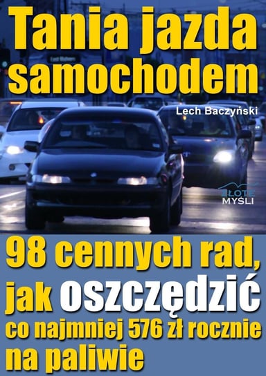 Tania jazda samochodem - ebook PDF Baczyński Lech