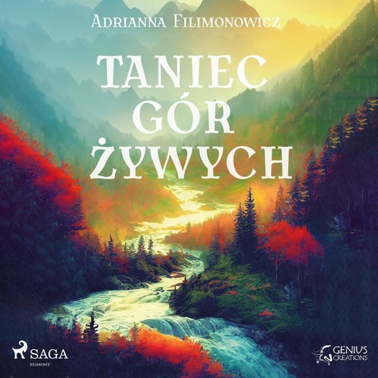 Taniec gór żywych Adrianna Filimonowicz