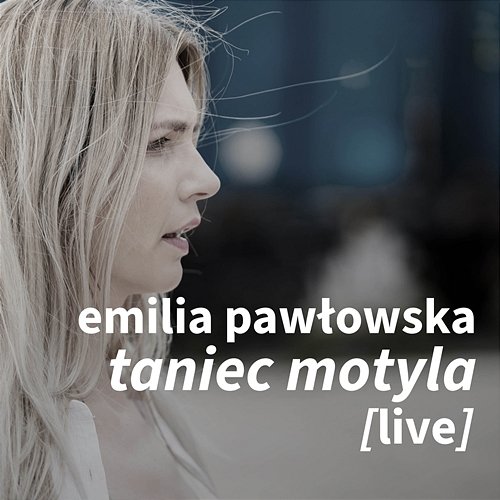 Taniec motyla Emilia Pawłowska