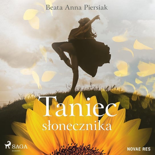 Taniec słonecznika Piersiak Beata Anna