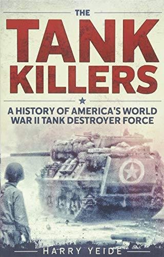 Tank Killers Yeide Harry