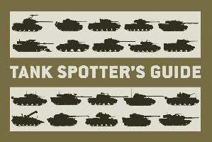 Tank Spotter's Guide Tank Museum