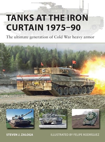 Tanks at the Iron Curtain 1975-90 Zaloga Steven J.