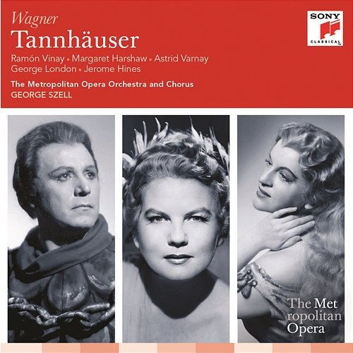 Tannhäuser, Act I: Overture - Molto vivace George Szell