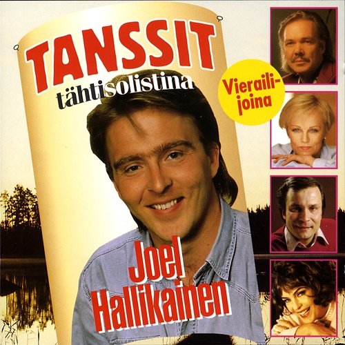 Tanssit - Tähtisolistina Joel Hallikainen Various Artists