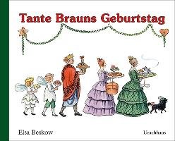 Tante Brauns Geburtstag Beskow Elsa