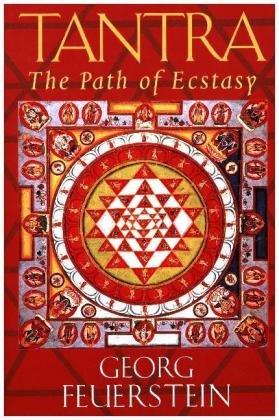 Tantra: Path of Ecstasy Feuerstein Georg