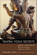 Tantra Yoga Secrets Stiles Mukunda