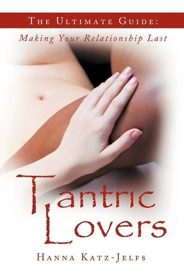 Tantric Lovers Katz-Jelfs Hanna