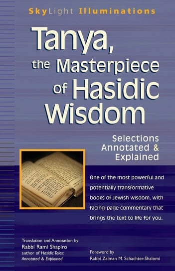 Tanya the Masterpiece of Hasidic Wisdom Opracowanie zbiorowe
