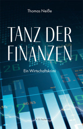 Tanz der Finanzen Fischer (Rita G.), Frankfurt