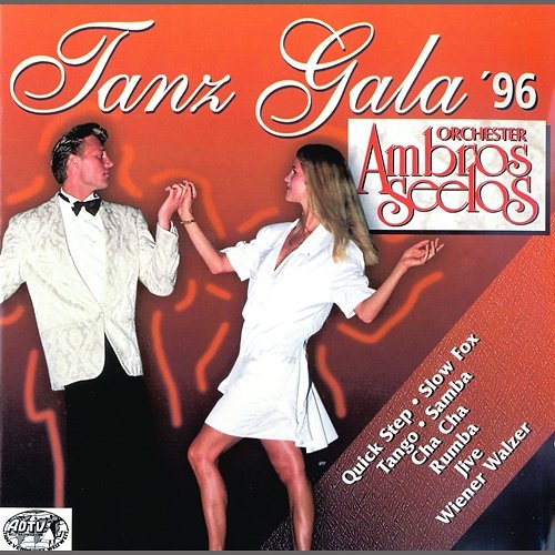 Tanz Gala '96 Orchester Ambros Seelos